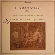 René Jacobs , Konrad Junghänel - German Songs Vol. 1