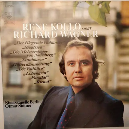 Wagner - Rene Kollo Singt Richard Wagner