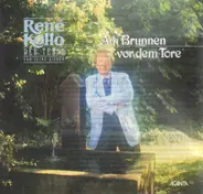 René Kollo - Am Brunnen vor dem Tore