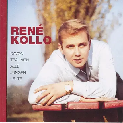 René Kollo - Davon Traumen Alle Jungen Leute