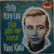 René Kollo - Hello Mary Lou