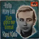 7inch Vinyl Single - René Kollo - Hello Mary Lou