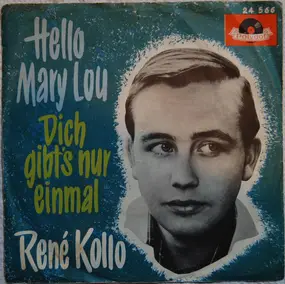 René Kollo - Hello Mary Lou