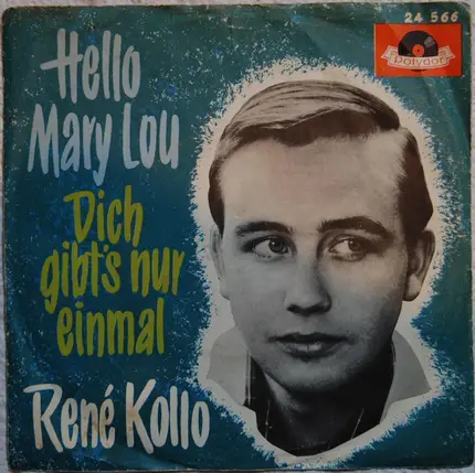 René Kollo - Hello Mary Lou