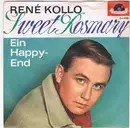 7inch Vinyl Single - René Kollo - Sweet Rosmary