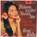 7inch Vinyl Single - René Kollo - Träume Weiter Sweet Sue