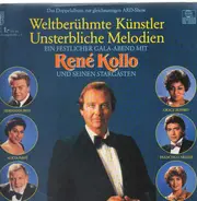 René Kollo - Weltberühmte Künstler - Unsterbliche Melodien