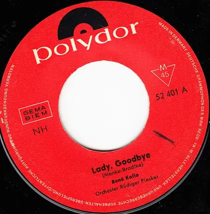 René Kollo - Lady, Goodbye / Rose Der Sierra