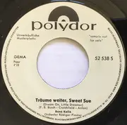 7inch Vinyl Single - René Kollo - Träume Weiter Sweet Sue