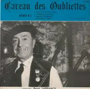 7inch Vinyl Single - René Lafranck - Caveau Des Oubliettes  Disque Nº 1