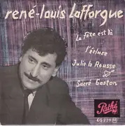 7inch Vinyl Single - René-Louis Lafforgue - La Fête Est Là - EP