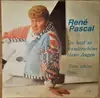 7inch Vinyl Single - René Pascal - Du Hast So Wunderschöne Blaue Augen / Eine Schöne Frau