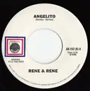 7inch Vinyl Single - Rene & Rene - Angelito / Lo Mucho Que Te Quiero