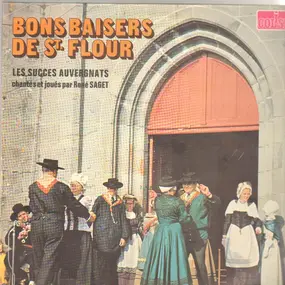 Rene Saget - Bons Baisers de Saint-Flour