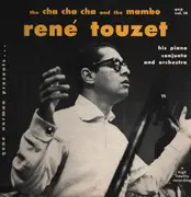 LP - René Touzet And His Orchestra - The Cha Cha Cha And The Mambo