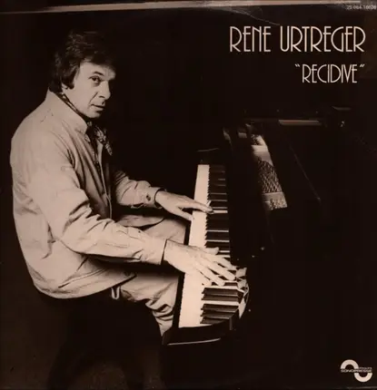 René Urtreger - Recidive