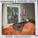 LP - René Vallecalle - Mandolines & Guitares Corses