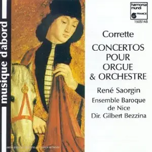 René Saorgin - Michel Corrette (1709-1795): Konzerte für Orgel und Orchester (op. 26)