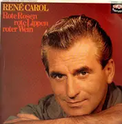 LP - René Carol - Rote Rosen rote Lippen roter Wein