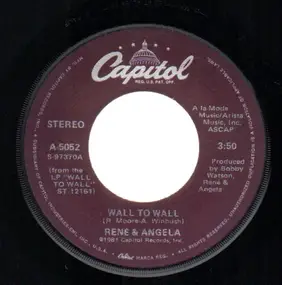 René & Angela - Wall To Wall / Love Won't Slip