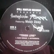 Renegade Foxxx Featuring Mobb Deep - Tough Love