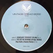 Renegade / Nookie - Terrorist (PA Mix) / You Got Me Burning Up (Ray Keith & Nookie Remix)