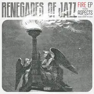 Renegades Of Jazz - Fire EP