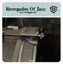 12inch Vinyl Single - Renegades Of Jazz - Get A Wiggle On