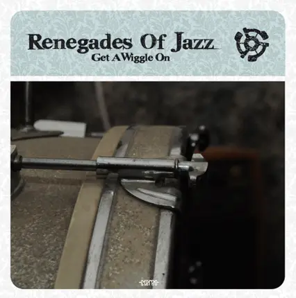 Renegades Of Jazz - Get A Wiggle On