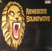 Renegade Soundwave - Renegade Soundwave