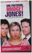 Renée Zellweger / Hugh Grant - Che pasticcio, Bridget Jones! / Bridget Jones: The Edge Of Reason