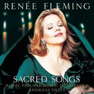 Renée Fleming / Royal Philharmonic Orchestra / Andreas Delfs - Sacred Songs