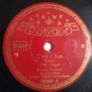 Renée Franke , Benny de Weille Mit Dem Polydor Tanz-Orchester - C'est Si Bon / Geh'n Sie Weg