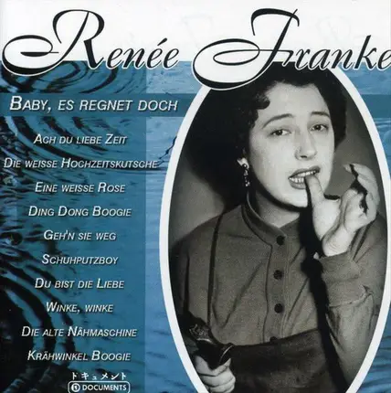Renée Franke - Baby, Es Regnet Doch