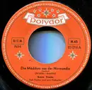 7inch Vinyl Single - Renée Franke - Die Mädchen Aus Der Normandie / Aber Hans
