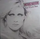 7inch Vinyl Single - Renee Geyer - Say I Love You B/w Good Lovin'