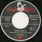 7inch Vinyl Single - Renée Harris - I Close My Eyes (And Count To Ten) / It's Morning