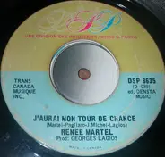 Renée Martel - J'Aurai Mon Tour De Chance