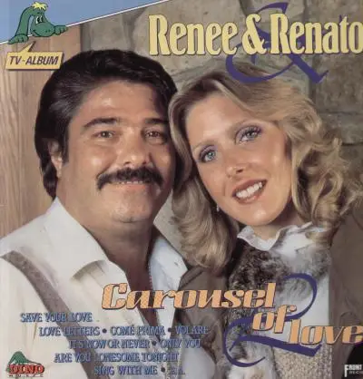Renée & Renato - Carousel of Love