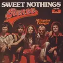 7'' - Renée - Sweet Nothings / Alligator Boogie