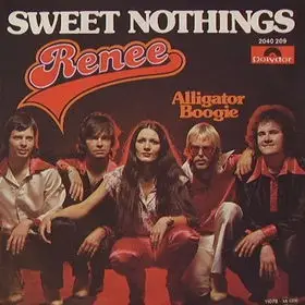 Renee - Sweet Nothings / Alligator Boogie