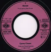 7inch Vinyl Single - Renée - Come Closer