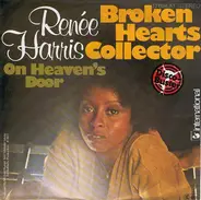 Renée Harris - Broken Hearts Collector / On Heaven's Door