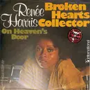 7'' - Renée Harris - Broken Hearts Collector / On Heaven's Door