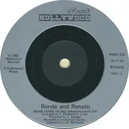 Renée & Renato - Jesus Loves Us All / I'm A Going To Brighton