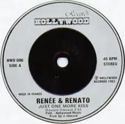 7'' - Renée & Renato - Just One More Kiss / It's A Lovely Day