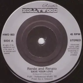 Renee and Renato - Save Your Love