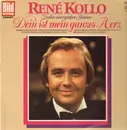 LP - René Kollo - Dein ist mein ganzes Herz