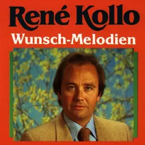 René Kollo - Wunschmelodien