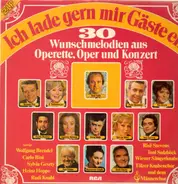 René Kollo, Hermann Prey, José Carreras... - Ich lade gern mit Gäste ein - 30 Wunschmelodien aus Operette, Oper und Konzert